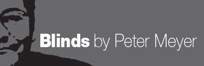 blinds-by-peter-meyer Blinds by Peter Meyer